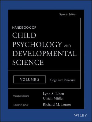 cover image of Handbook of Child Psychology and Developmental Science, Cognitive Processes
